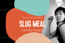 Portrait of Camille Huang, Slug Meal promotion